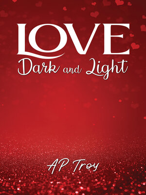 cover image of Love Dark and Light